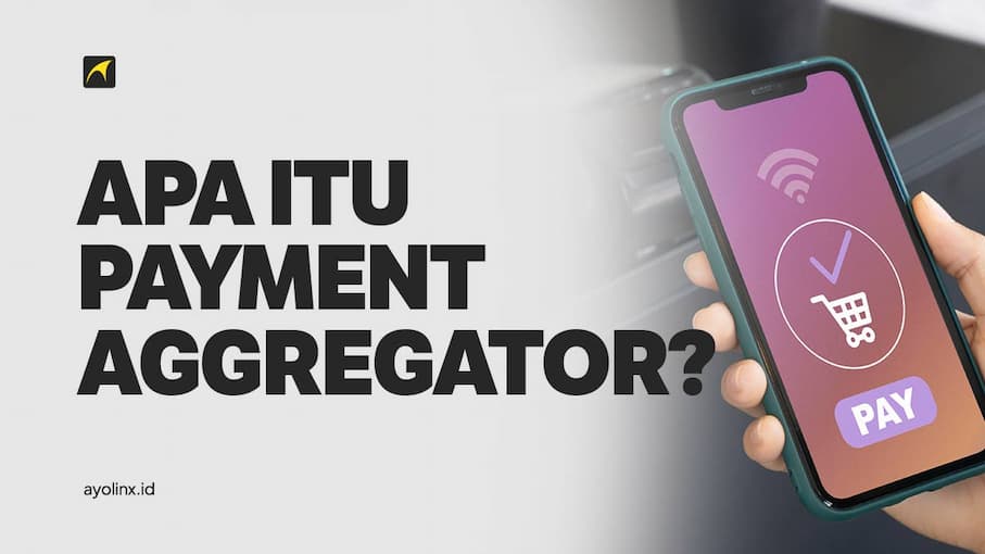 apa-itu-payment-aggregator