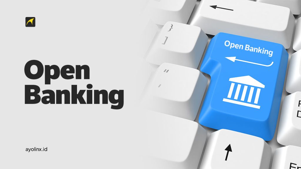 pengertian-open-banking